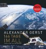 Alexander Gerst - 166 Tage im All